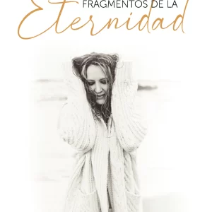Fragmentos de la eternidad