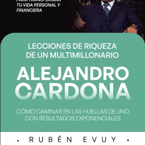 Lecciones de riqueza de un multimillonario