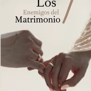 Los 7 enemigos del matrimonio