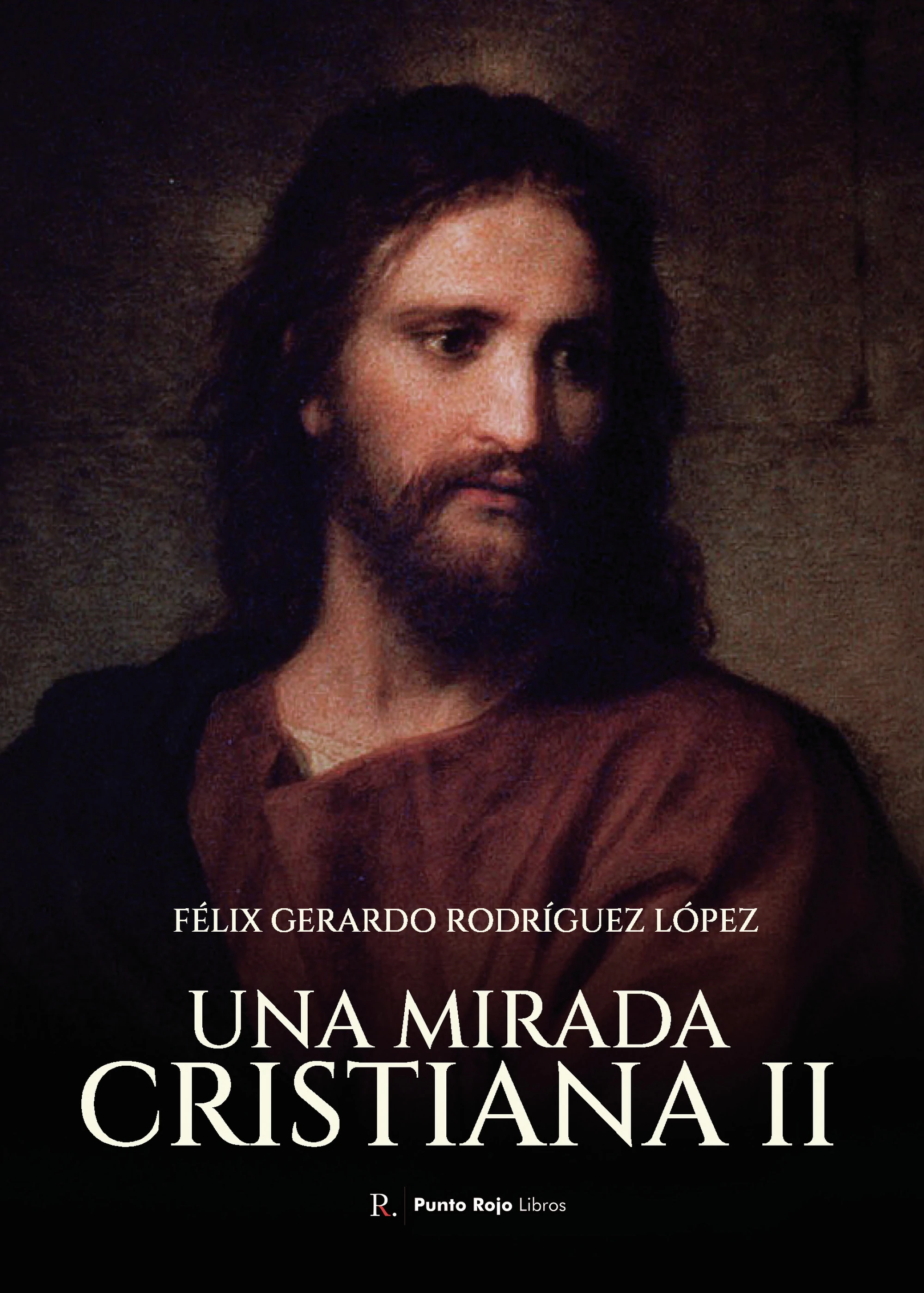 Una mirada cristiana II