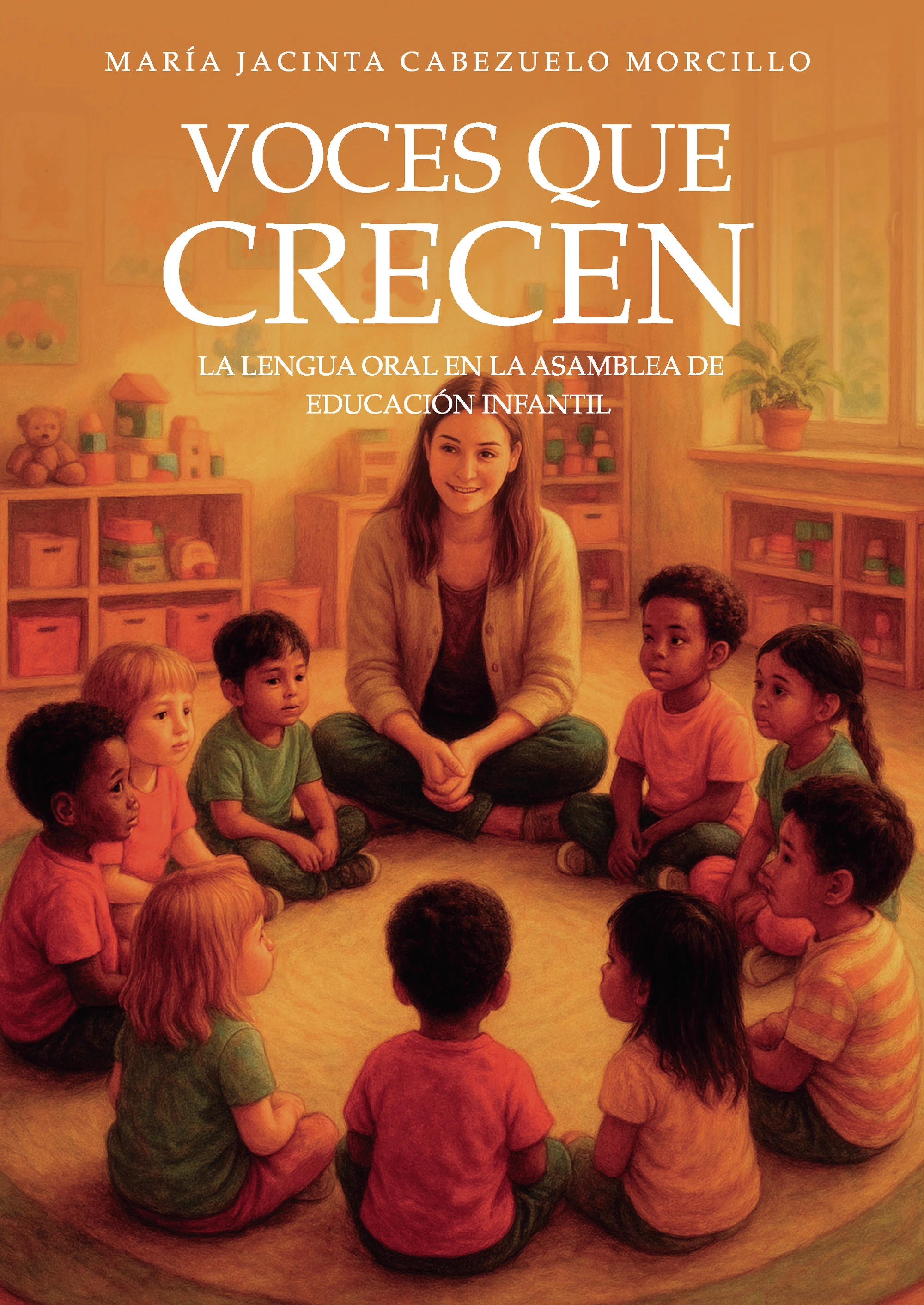 Voces que crecen: la lengua oral en la asamblea de Educación Infantil