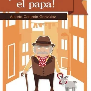 ¡Qué viene el papa!