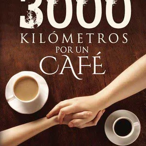 3000 kilómetros por un café