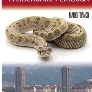 A liberdade perigosa