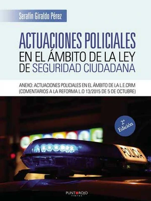 Actuaciones policiales en el ámbito de la ley de seguridad ciudadana