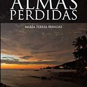 Almas perdidas. (2ª Edición)