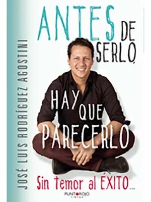 Antes de serlo, hay que parecerlo