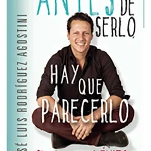 Antes de serlo, hay que parecerlo (BD)